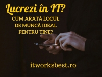 CHESTIONARUL BEST PLACE TO WORK IN IT IN ROMANIA